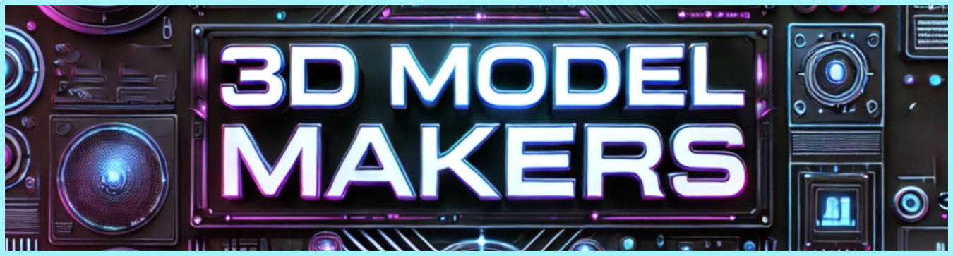 3D Model Makers Banner